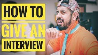 How to give an interview | Bekaar Films | Funny