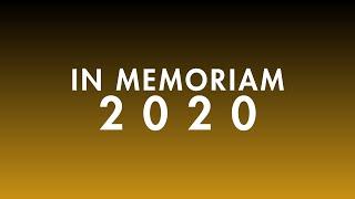 In Memoriam: 2020