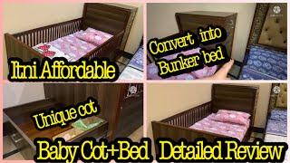 Baby Cot+Bed Ideas!Best And Affordable Cot+Bed|Easily Convert Into Bunker Bed|Reviews By Asma Haseeb