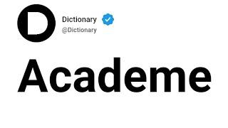 Academe Meaning In English