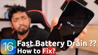 iOS 16 Fast BATTERY DRAIN in iPhone?  How to Fix?