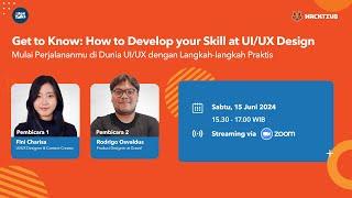 Fox Talks: Get to Know: How to Develop your Skill at UI/UX Design