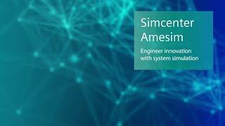 Simcenter Amesim   Engineer Innovation with System Simulation   Introduction Video