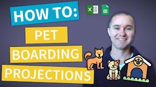 How to Start a Dog Boarding Business: Creating Financial Projections