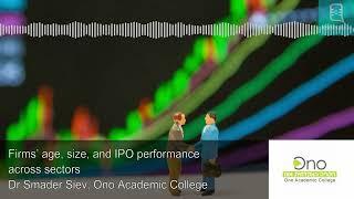 Firms’ Age, Size, and IPO Performance across Sectors