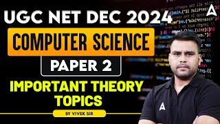 UGC NET Paper 2 Computer Science Important Topics | By Vivek Sir