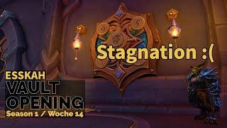 Vault Opening | Woche 14 | WoW: Dragonflight | Esskah