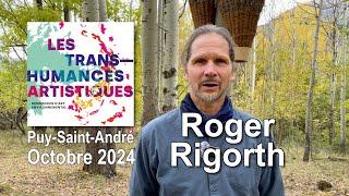 Roger Rigorth, l'utopie du mouvement