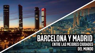 Barcelona y Madrid entre las mejores ciudades del mundo para vivir y trabajar en 2021