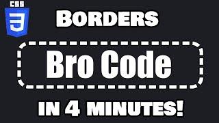 Learn CSS borders in 4 minutes! 