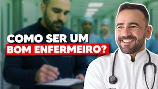 HOW TO BE A GOOD NURSE?
