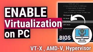 How to Enable Virtualization on a PC (AMD-v | VT-x | Hypervisor)