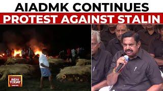 Tamil Nadu Hooch Tragedy: AIADMK Hits The Street Against Stalin | Kallukarichi Hooch Tragedy