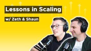 Zeth Couceiro & Shaun Potts - Lessons and failures that come with scaling