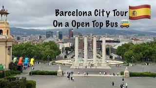 Barcelona City Tour on a Hop On Hop Off Bus