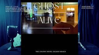 Ghost Alive Delray Beach Ghost Tours
