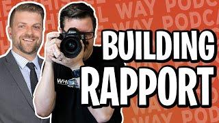 How to Build Rapport with Nick Palm | The Whissel Way Podcast