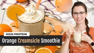 Orange Creamsicle Smoothie |High-Protein with Cottage Cheese Recipe