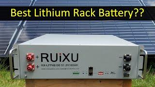 RUiXU 48V 100AH Lithium Rack Battery Full Review, UL1973, Off-Grid Solar Power