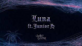 LUNA (Lyric Video) - Peso Pluma, Junior H