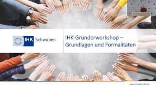 IHK Gründerworkshop Online: Grundlagen und Formalitäten 1/6