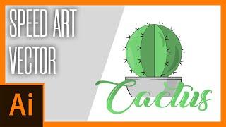 Cactus Vector | Speed art | Illustrator