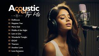 Top Acoustic Songs 2024 Collection - Best Acoustic Covers of 2024 | Acoustic Top Hits Cover #11