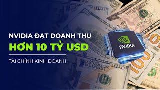 [TÀI CHÍNH KINH DOANH] NVIDIA ĐẠT DOANH THU HƠN 10 TỶ USD, VƯỢT KÌ VỌNG TRONG QUÝ I | VTVIndex