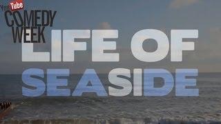 Comedy Week | Life Of Seaside - Life Of Si