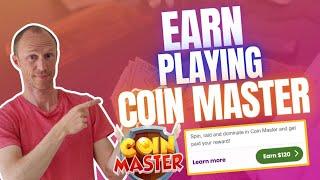 Earn REAL Money Playing Coin Master (Yes, It Is Possible)