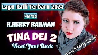 Yuni Budo - Tina Dei 2 || Lagu Kaili Terbaru 2024 (Official Music Video)