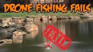 Top 5 Drone Fishing Fails