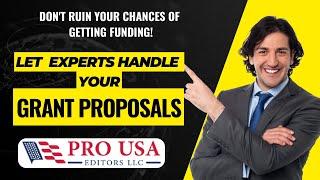 Secure the Funding With Grant Proposals at Pro USA Editing Services