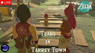 Tarrey Town Reunions & Travel Medallion | Tears of the Kingdom RE-Playthrough | Stream 10 VOD