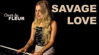 Savage Love - Jason Derulo (Cover By FLEUR)