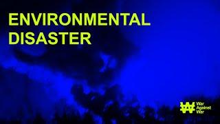 ENVIROMENTAL DISASTER