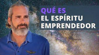 Qué es el Espíritu Emprendedor