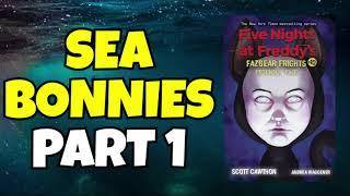 (AUDIOBOOK) Sea Bonnies Part 1 (Fazbear Frights: Friendly Face) || FNAF Books || Elementia Studios