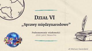 Dziś i jutro - Sprawy międzynarodowe (podsumowanie wiadomości)