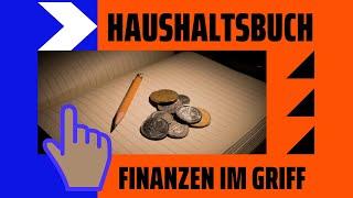 Haushaltsbuch – Haushaltsbuch führen und Finanzen im Griff haben [Finanzen im Alter]