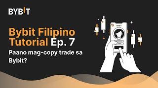 Paano mag-copy trade sa Bybit? | Ep. 7