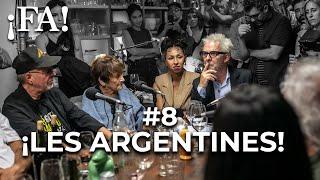 ¡Les Argentines! - ¡FA! #8, con Mex Urtizberea | YSY A, Suar, Gieco, Ca7riel, Ivonne, Sily y más