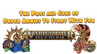 Pros and Cons of Starting with Order Armies in Age of Sigmar