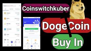 How To Buy Dogecoin In Coinswitchkuber || Coinswitchkuber App Full Tutorial