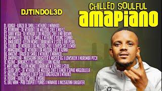 AMAPIANO MIXTAPE 2024| CHILLED SOULFUL | DJTINDOL3D | KABZA DE SMALL, DE MTHUDA, KELVIN MOMO |MAWHOO