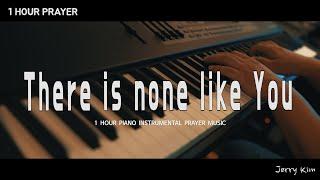 [1Hour] Lenny LeBlanc - There is None Like You (Piano) | Praise and Worship Music