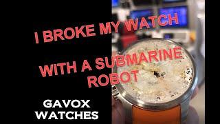 Breaking my Watches ( Gavox Avidiver) under pressure