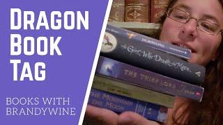 Dragon Book tag /Books With Brandywine ep 29