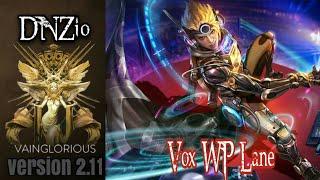 DNZio | VOX WP Lane - Vainglory hero gameplay from a pro player