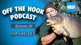 Nash Tackle Off The Hook Podcast - S2 Episode 28 - Jim Shelley